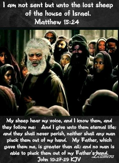 Israelites Matthew 1524 I Am Not Sent But Unto The Lost Sheep Of The