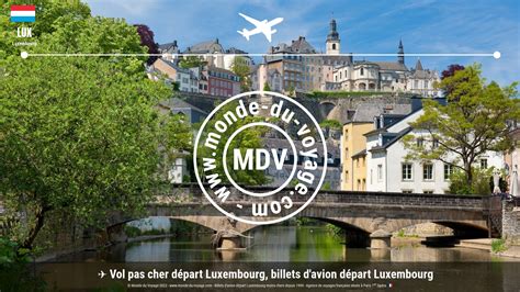 Vols Ryanair au départ de Luxembourg  Monde du Voyage