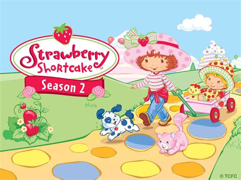 Watch Strawberry Shortcake Season 2 Prime Video