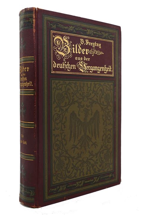 Bilder Aus Der Deutschen Vergangenheit Gustav Freytag First Edition