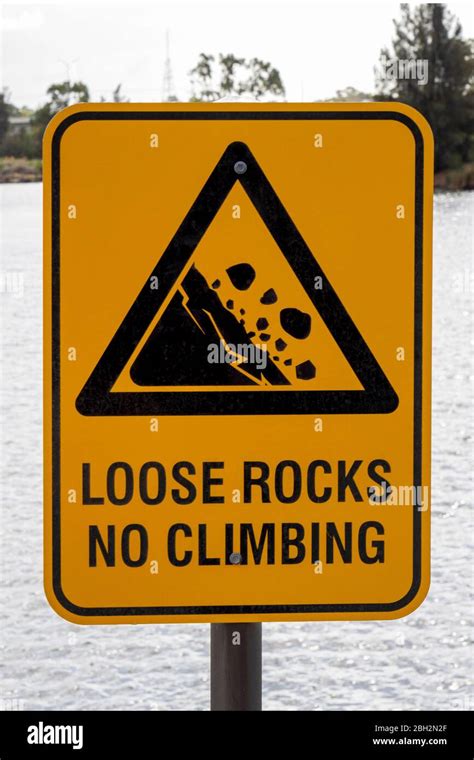Loose Rocks No Climbing Sign Stock Photo Alamy