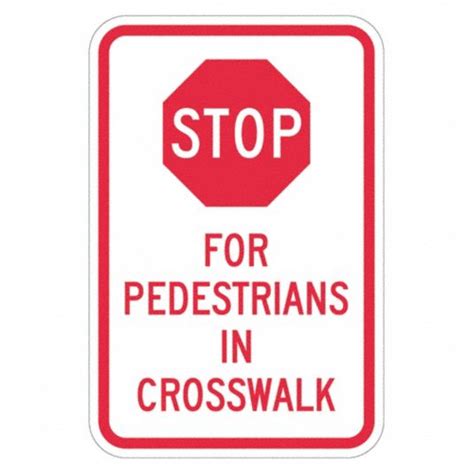 Lyle Pedestrian Crossing Traffic Sign Sign Legend Stop For Pedestrians
