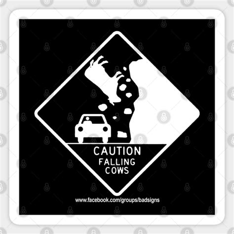 Bad Signs Caution Falling Cows Bad Signs Sticker Teepublic