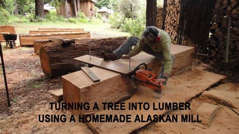 How To Turn A Tree Into Lumber Using A Homemade Alaskan Mill… | Eco