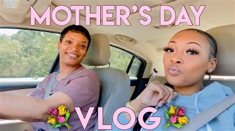 mother s day vlog youtube