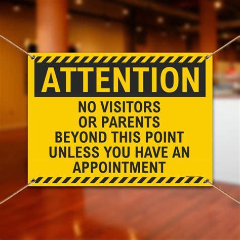 Attention No Visitors Or Parents Banner Save 10 Instantly
