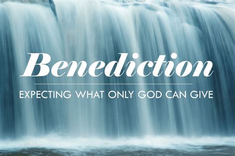 What Is A Benediction In The Bible