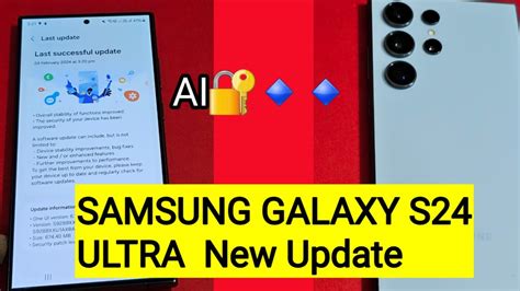 SAMSUNG GALAXY S24 ULTRA SOFTWARE UPDATE BUG FIX GYAN GOPAL BALA