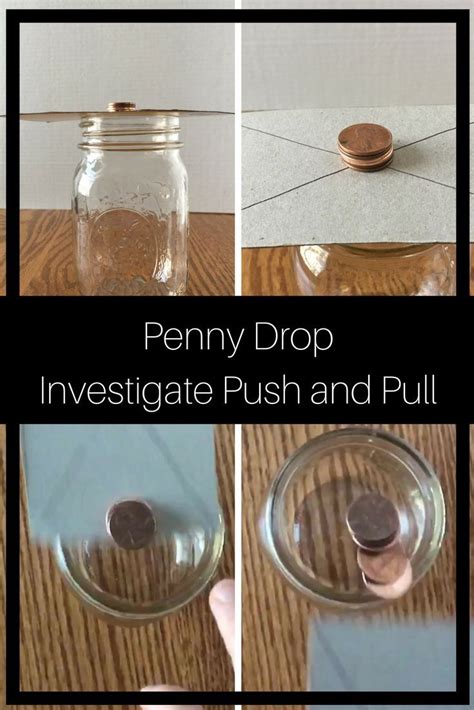 This is the classic drop the penny in the jar trick. Students will
