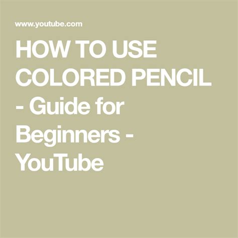 How To Use Colored Pencil Guide For Beginners Youtube Colored