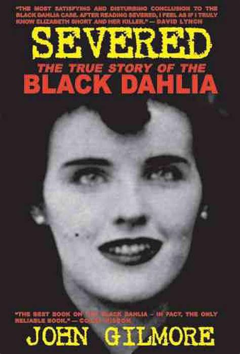 Severed The True Story Of The Black Dahlia Edition 2 Paperback