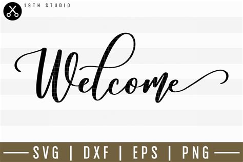 Welcome Svg Welcome Sign Print Card Svg File Download Free Font