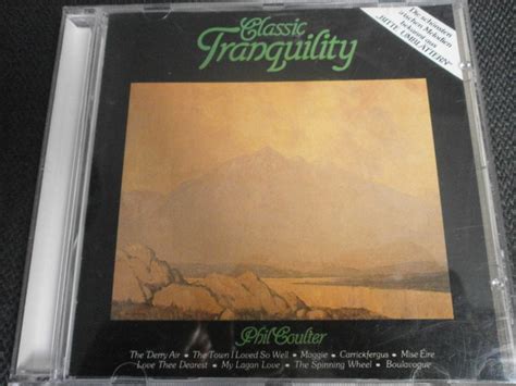 Phil Coulter Classic Tranquility Cd Discogs