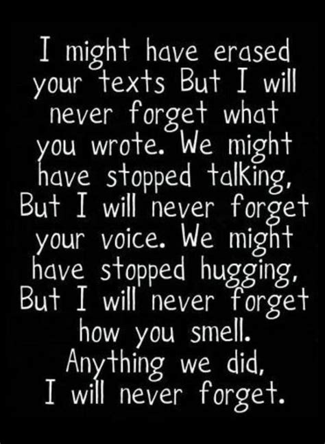 Ill Never Forget You Us Quotes Pinterest Ash Texts And