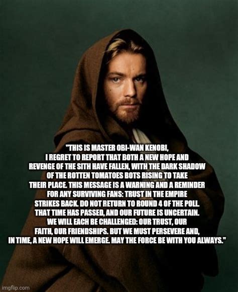 Listen To Kenobi Hes Our Only Hope Rprequelmemes