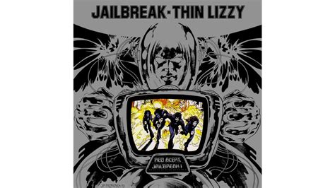 Thin Lizzy Jailbreak 1976 50 Rock Albums Every Country Fan
