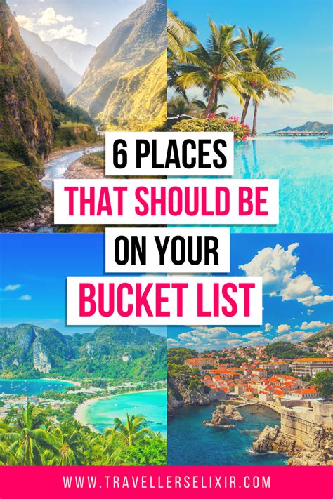6 Places That Should Be On Your Bucket List Bucket List Travel Blog