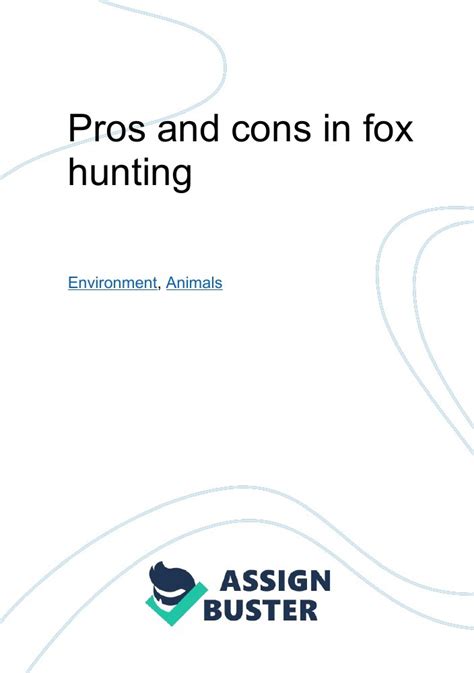 Pros And Cons In Fox Hunting Essay Example For 840 Words