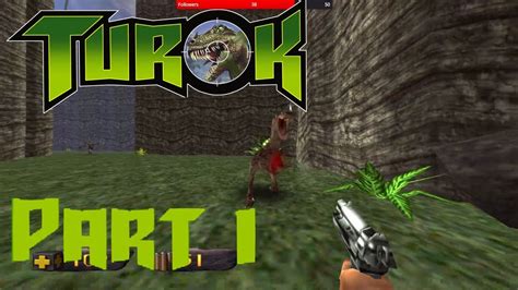 Let S Play Turok Dinosaur Hunter Remastered Part 1 YouTube