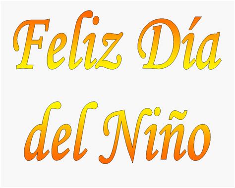 Pz C Día Del Niño Clipart Png Download Letras Dia Del Niño Free
