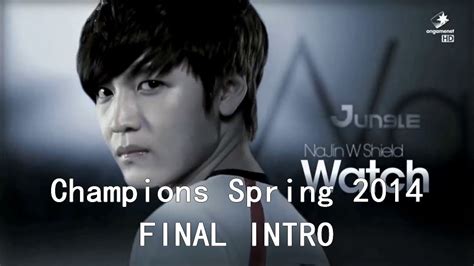 hot6ix champions spring 2014 final intro youtube