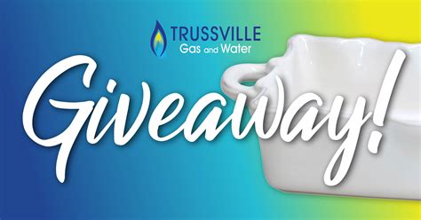 March Giveaway - Trussville Gas and Water