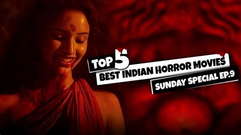 Top 5 Best Indian Horror Movies In Hindi Sunday Special Ep 9