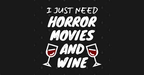 Horror Movies And Wine Horror Sticker Teepublic Au