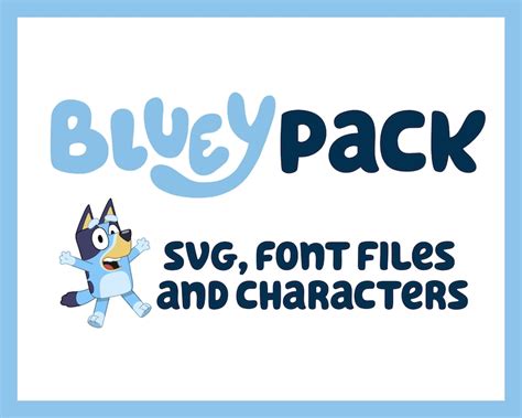 Bluey Font Bluey Svg Bluey Logo Bluey Characters Vinyl Cut Etsy Canada