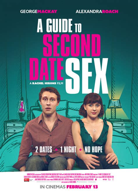 A Guide To Second Date Sex Movie Poster Imp Awards