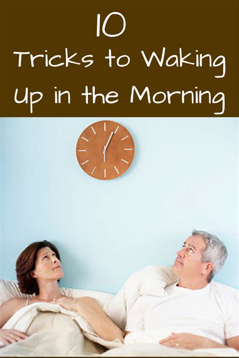 11 Tricks To Waking Up In The Morning How To Wake Up Early Good Sleep Wake Up