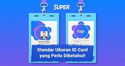 Standar Ukuran Id Card Name Tag Kartu Panitia Sesuai Iso