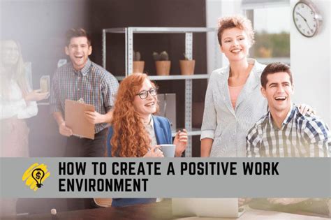 How To Create A Positive Work Environment Improvements