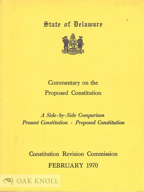 State Of Delaware Commentary On The Proposed Constitution A Side By