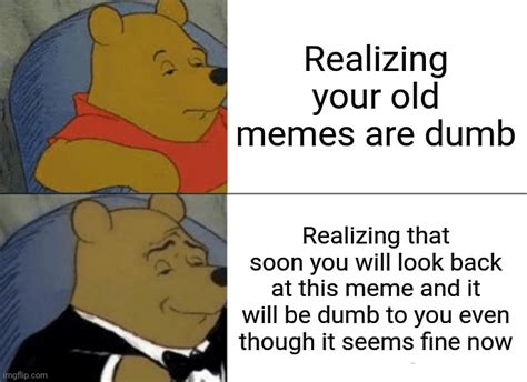 Tuxedo Winnie The Pooh Meme Imgflip