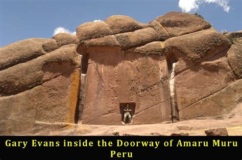 Doorway Of Amaru Muru Peru Coast To Coast Am Ancient Origins