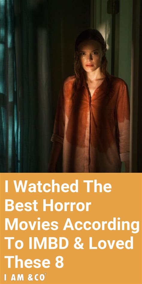Horror movies have a tendency of introducing us to stories about monsters, sprits, and sometimes the unexplainable. The 20 Best Horror Movies IMDB Raters Say Are Must-Watches ...