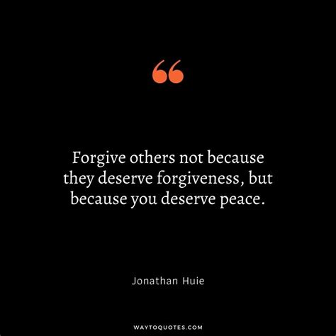 65 Forgiveness Quotes To Forgive Someone