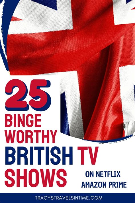 28 Must Watch British Tv Series Plus Where They Are Set