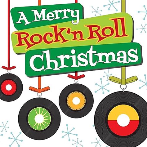 A Merry Rockn Roll Christmas By Various Artists On Amazon Music