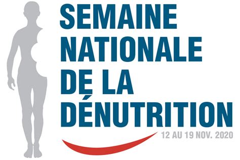 Semaine nationale de la dénutrition, du 12 au 19 novembre 2020 - 12 au 19 novembre 2020