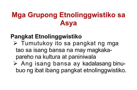 Mga Grupong Etnolinggwistikosa Asya Ppt