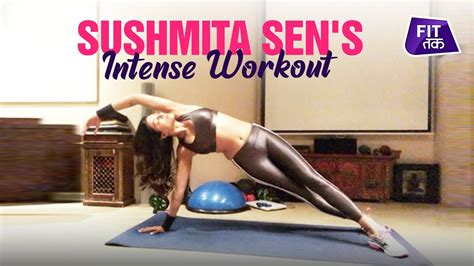 Sushmita Sen S Intense Workout Fit Tak Youtube