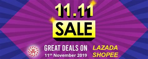 1111 Sales In Lazada And Shopee Nov 11 2019 Kuala Lumpur Kl