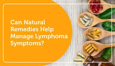 Lymphoma Natural Remedies And Alternative Treatments Mylymphomateam
