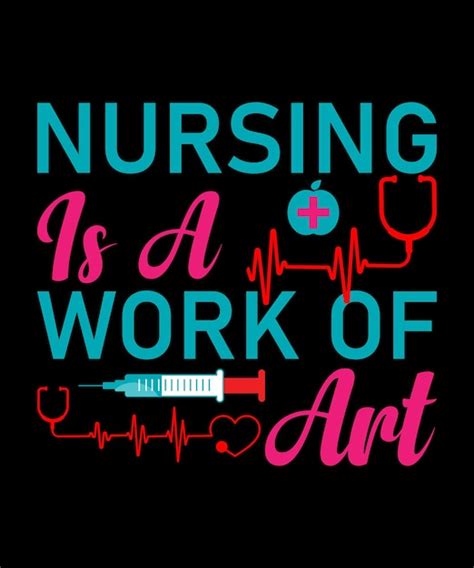 Premium Vector Nursing Is A Work Of Art