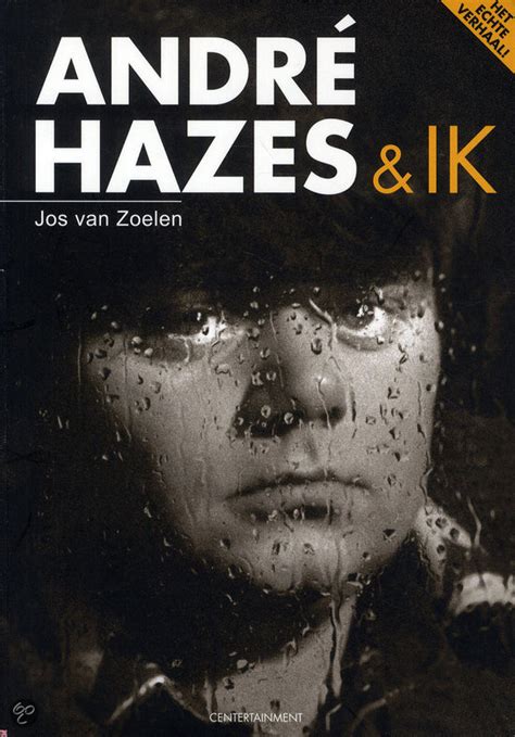 Andre hazes on wn network delivers the latest videos and editable pages for news & events, including entertainment, music, sports, science and more, sign up and share your playlists. Die kleine: André Hazes in de ogen van zijn gabber | LeesKost
