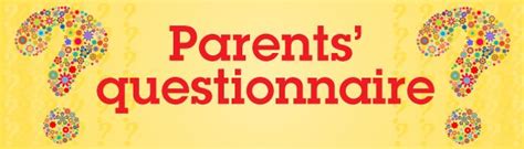 Parents questionnaire.. what events they'd like & how they ...