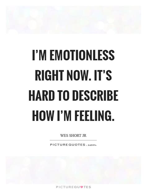 Emotionless Quotes And Sayings Emotionless Picture Quotes