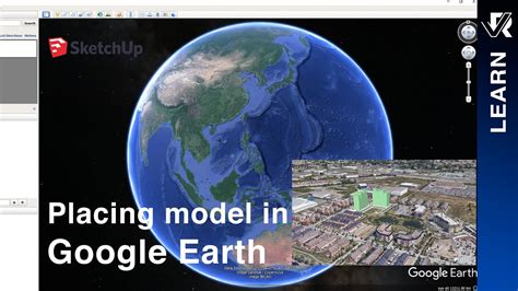 Placing Sketchup Model In Google Earth Youtube